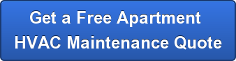 Get a Free Apartment HVAC Maintenance Quote